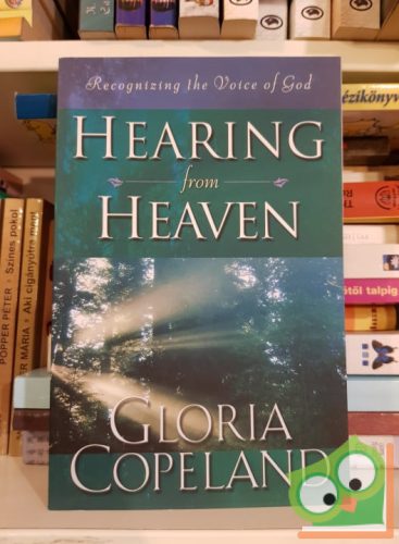 Gloria Copeland: Hearing from heaven