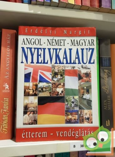 Erdélyi Margit: Angol - német - magyar nyelvkalauz