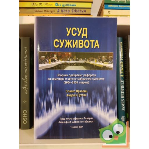 Guszton András, Slavko Vrhovac: Együttélésre itélve