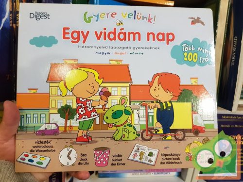 Reider Digest's : Gyere Velünk-Egy vidám nap(háromnyelvű lapozgató