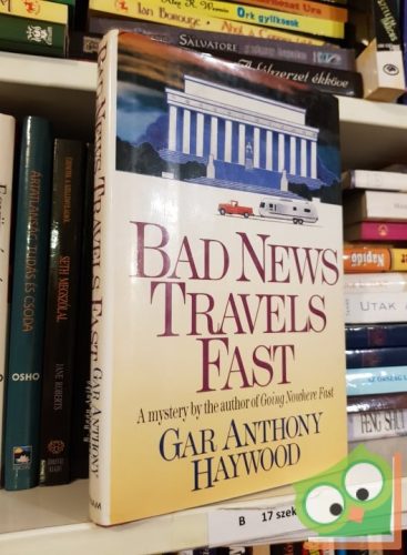 Gar Anthony Haywood: Bad news travels fast