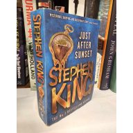 Stephen King: Just After Sunset