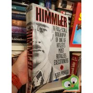   Peter Padfield: Himmler - A Full-scale Biography Of One Of Hitler's Most Ruthless Executioners