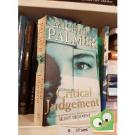 Michael Palmer: Critical judgement