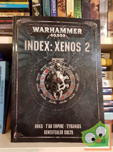 Warhammer 40000 Index: Xenos 2 - Orks, T'au Empire, Tyrannids, Genestaller Cults
