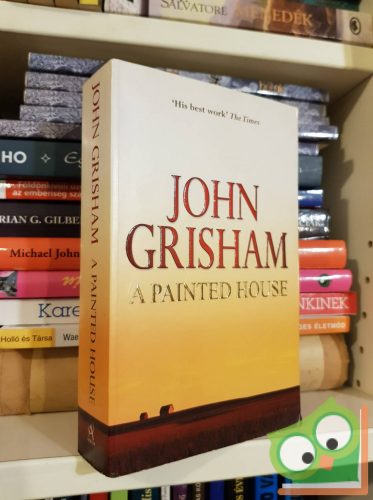 John Grisham: A Painted House