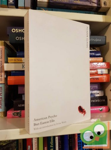 Bret Easton Ellis: American Psycho