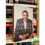   Barack Obama: The Audacity of Hope: Thoughts on Reclaiming the American Dream