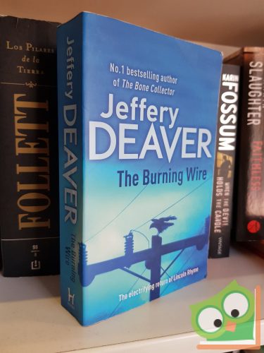 Jeffrey Deaver: The burning wire