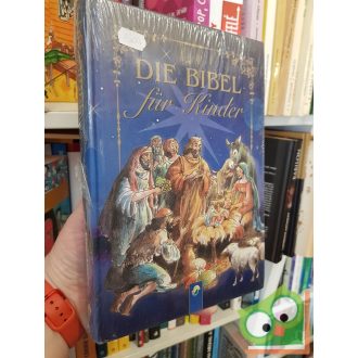 Käßmann, Margot: Die Bibel für Kinder (Fóliás)