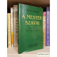 Kahlil Gibran: A  mester szavai / The Voice of the Master