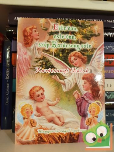 Este van, este van, szép karácsony este - Karácsonyi dalok