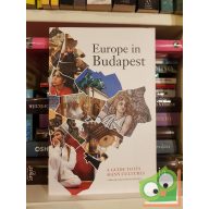 Csaba Zahorán,István Kollai: Europe in Budapest
