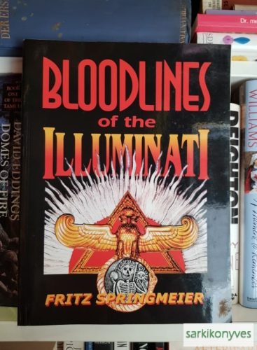 Fritz Springmeier: Bloodlines of the Illuminati