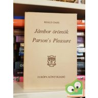 Roald Dahl: Jámbor örömök / Parson's Pleasure