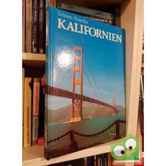 Eve Mercier-Sivadjian: Kalifornien Schönes Amerika