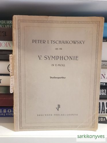 Peter I. Tschaikowsky (op. 64): V. Symphonie in e-moll | Studienpartitur