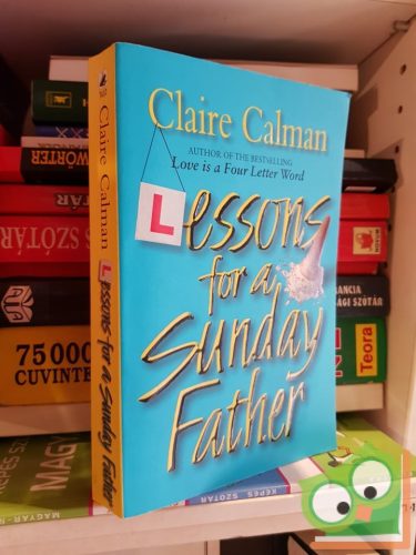 Claire Calman: Lessons for a Sunday Father    