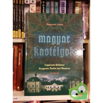 Bagyinszki Zoltán: Magyar ​kastélyok
