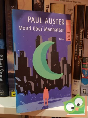 Paul Auster: Mond über Manhattan