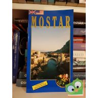Mostar - tourist monography