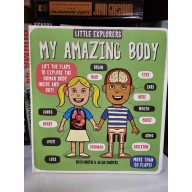   Ruth Martin, Allan Sanders: My Amazing Body (Little explorers)