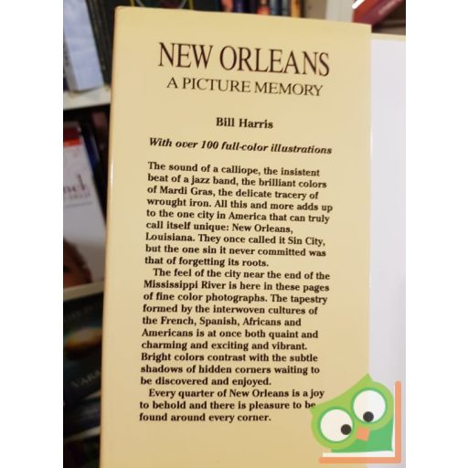 Bill Harris: New Orleans - A Picture Memory