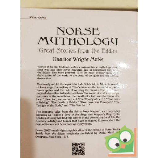 Hamilton Wright Mabie: Norse Mythology: Great Stories from the Eddas