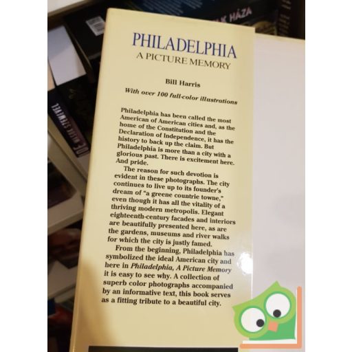Bill Harris: Philadelphia- A Picture Memory