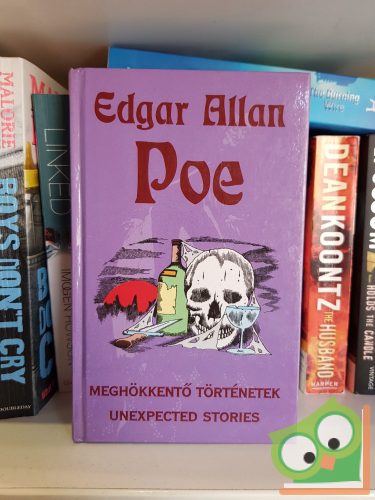 Edgar Allan Poe: Meghökkentő történetek / Unexpected Stories