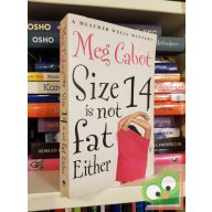 Meg Cabot: Size 14 Is Not Fat Either (English book)    