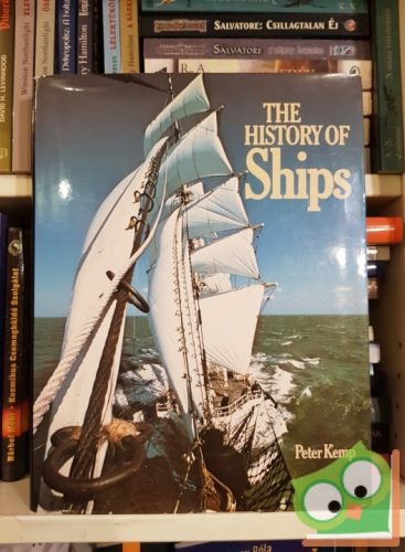 Peter Kemp: The History Of Ships