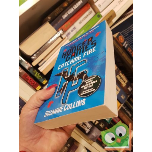 Suzanne Collins: Catching fire (The Hunger Games #2)