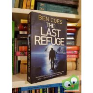 Ben Coes: The Last Refuge (Dewey Andreas #3)