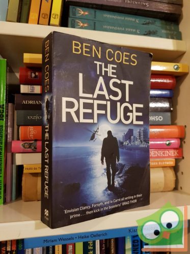 Ben Coes: The Last Refuge (Dewey Andreas #3)