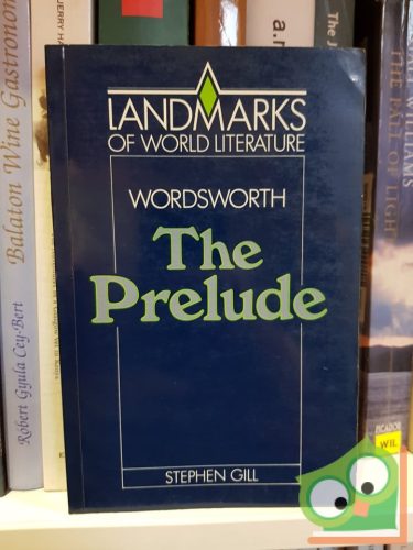 William Wordsworth: The Prelude    