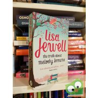 Lisa Jewell: The Truth About Melody Browne    