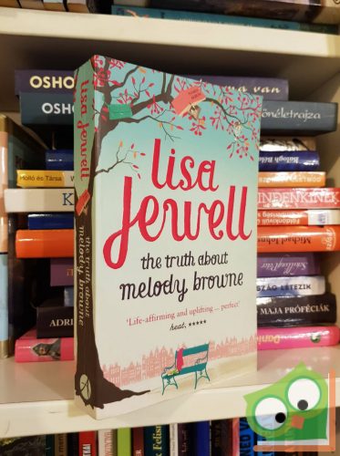 Lisa Jewell: The Truth About Melody Browne    