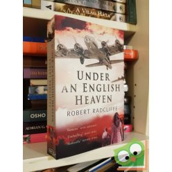 Robert Radcliffe: Under an English Heaven