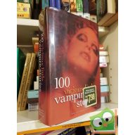 100 vicious little Vampire stories 