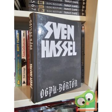 Sven Hassel: Ogpu-börtön (Kárhozottak Légiója 13.)