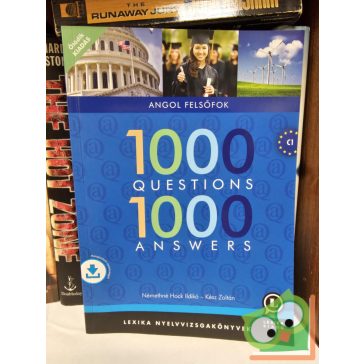   Némethné Hock Ildikó, Kész Zoltán: 1000 Questions 1000 Answers (angol felsőfok, C1)