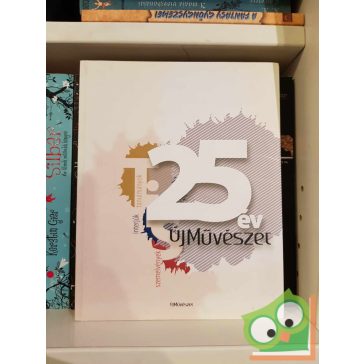 25 év 1. kötet (Új művészet) (ritka)