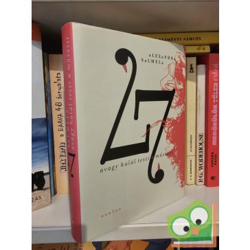 Alexandra Salmela: 27 avagy halál teszi a művészt