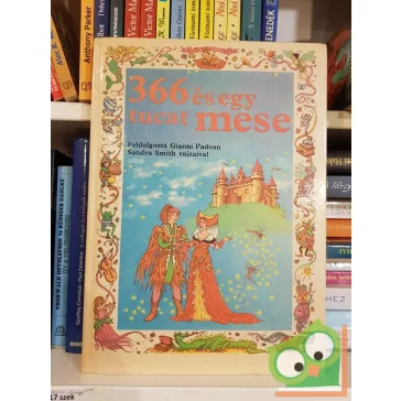 Gianni Padoan (szerk.): 366 és egy tucat mese