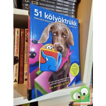 Kyra Sundance: 51 kölyöktrükk