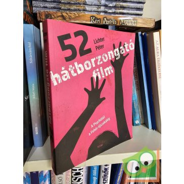 Lichter Péter: 52 hátborzongató film