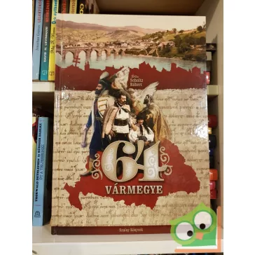 Scholtz Róbert: 64 vármegye