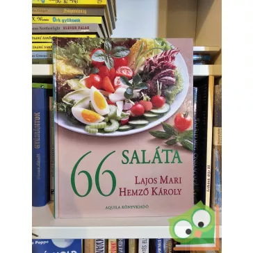 Lajos Mari - Hemző Károly: 66 saláta