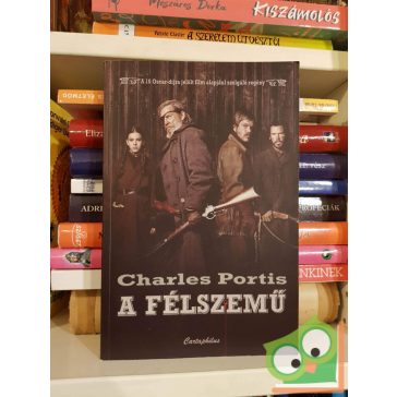 Charles Portis: A félszemű